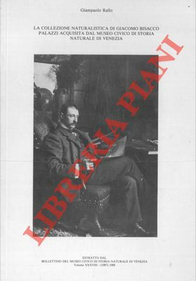 La collezione naturalistica di Giacomo Bisacco Palazzi acquisita dal Museo …