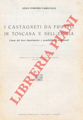I castagneti da frutto in Toscana e nell'Emilia. Cause del …