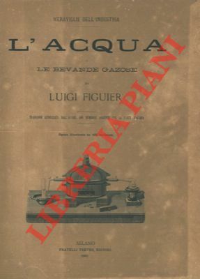 L'acqua. Le bevande gazose.
