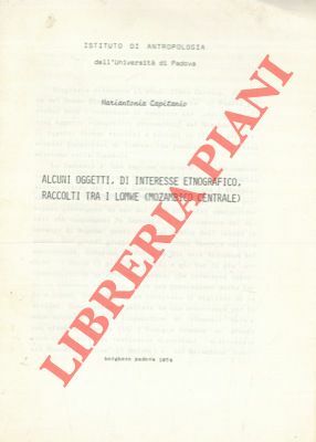 Alcuni oggetti, di interesse etnografico, raccolti tra i Lomwe (Mozambico …