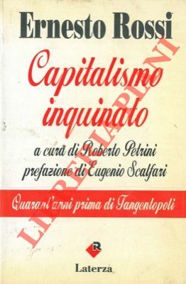Capitalismo inquinato. A cura di Roberto Petrini. Prefazione di Eugenio …