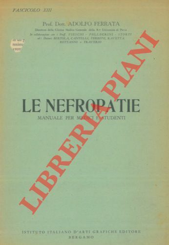Le nefropatie. Manuale per medici e studenti.