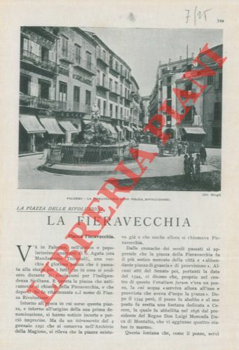La fieravecchia. La piazza delle rivoluzioni.