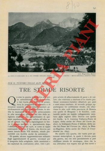 Tre strade risorte. Per turismo nelle Alpi retiche.