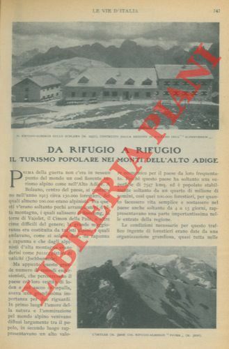 Da rifugio a rifugio. Il turismo popolare nei monti dell'Alto …
