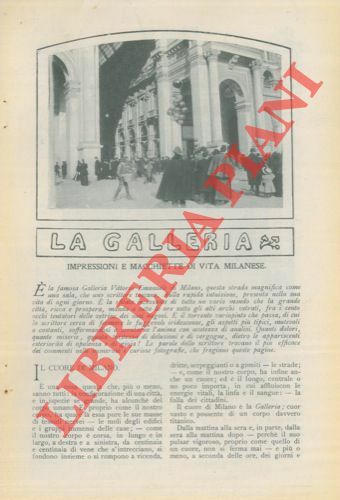 La galleria. Impressioni e macchiette di vita milanese.