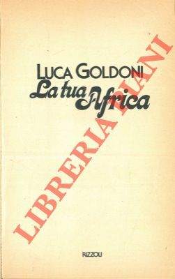 La tua Africa.