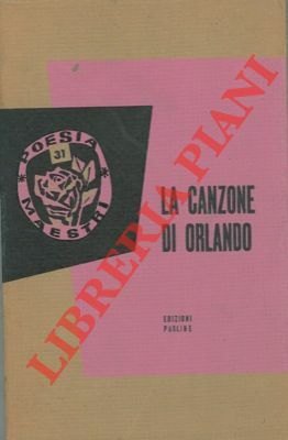 La Canzone di Orlando. Antico poema di gesta francese riassunto …