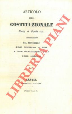 Articolo del Costituzionale. Parigi 11 aprile 1832. Del protocollo della …