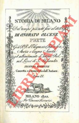 Storia di Milano dal tempo più noto fino al 1818.