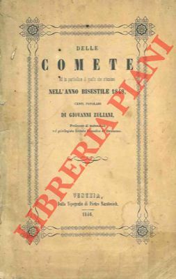 Delle comete ed in particolare di quelle che attendesi nell'anno …