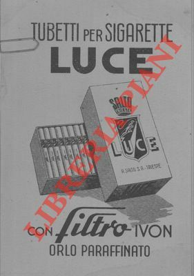 Tubetti per sigarette 'Luce' con filtro Ivon, orlo paraffinato.