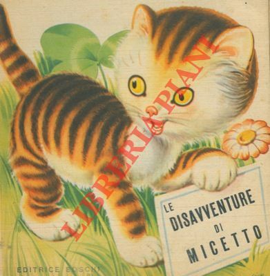 Le disavventure di Micetto.