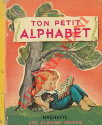 Ton petit alphabet.