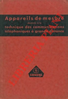 Appareils de mesure destines à la technique des communications telephoniques …