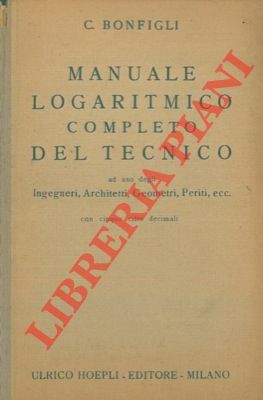 Manuale logaritmico completo del tecnico.
