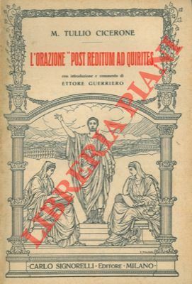 L'Orazione "Post reditum ad Quirites".