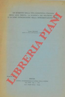 Un momento della vita scientifica italiana degli anni trenta: la …
