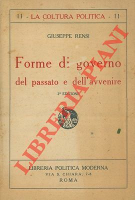 Forme di governo del passato e dell'avvenire.