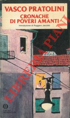 Cronache di poveri amanti.