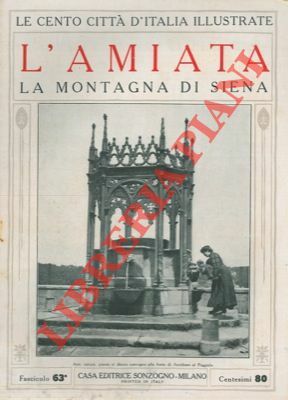 L'Amiata. La montagna di Siena.