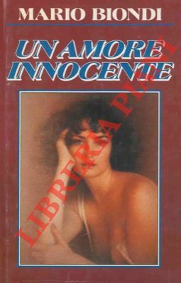 Un amore innocente.