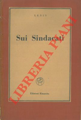 Sui sindacati.