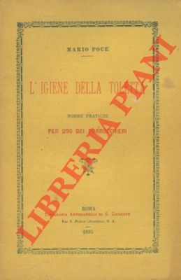 L'igiene della toletta. Norme pratiche per uso dei parrucchieri.