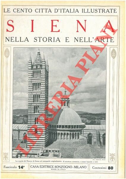 Siena, nella storia e nell'arte.