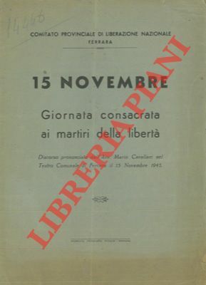 15 Novembre. Giornata consacrata ai martiri della libertà (Discorso pronunciato …