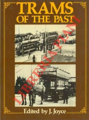 Trams of the past. Photographs from the Whitcombe Collection.