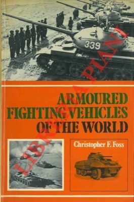 Armoured Fighting Vehicles of the World.