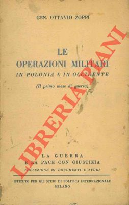 Le operazioni militari in Polonia e in Occidente. Il primo …