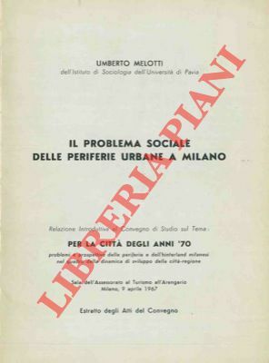 Il problema sociale delle periferie urbane a Milano.