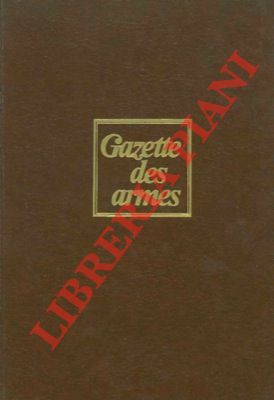 Gazette des armes.