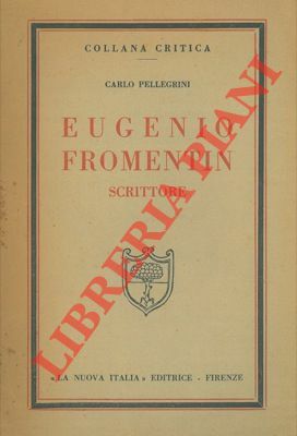 Eugenio Fromentin scrittore.