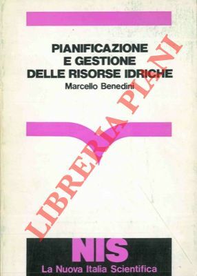 Pianificazione e gestione delle risorse idriche.