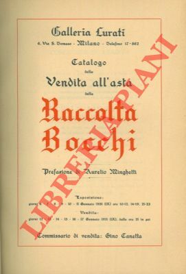 Catalogo della vendita all'asta della raccolta Bocchi. Prefazione di Aurelio …