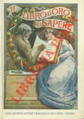 Il libro d'oro del sapere. Il sapere in brevi trattati …