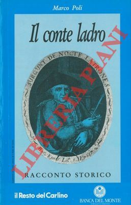Il conte ladro. (Girolamo Lucchini).