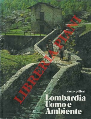 Lombardia uomo e ambiente.