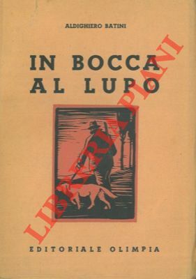 In bocca al lupo.