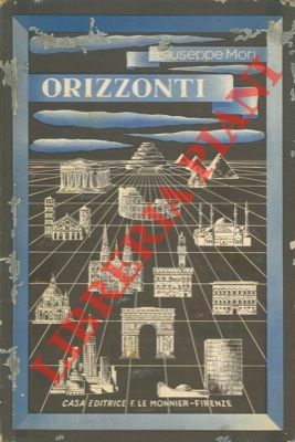 Orizzonti. Atlante storico commentato.