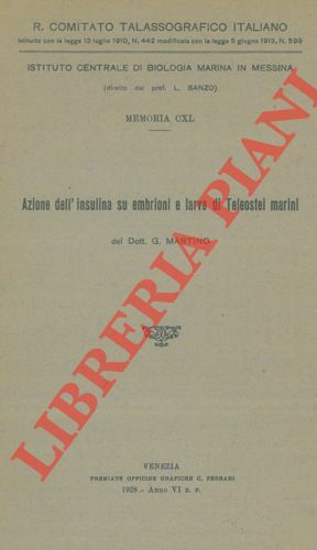 Azione dell'insulina su embrioni e larve di Teleostei marini.