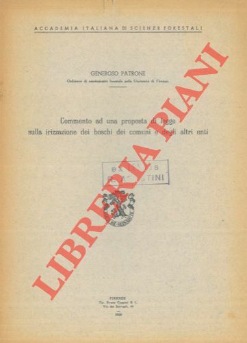 Commento ad una proposta di legge sulla irizzazione dei boschi …