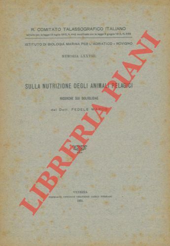 Sulla nutrizione degli animali pelagici. Ricerche sui doliolidae.