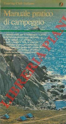 Manuale pratico di campeggio.
