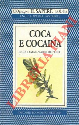 Coca e cocaina.