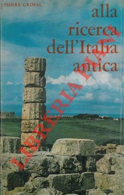 Alla ricerca dell'Italia antica.