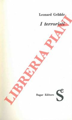 I terroristi.